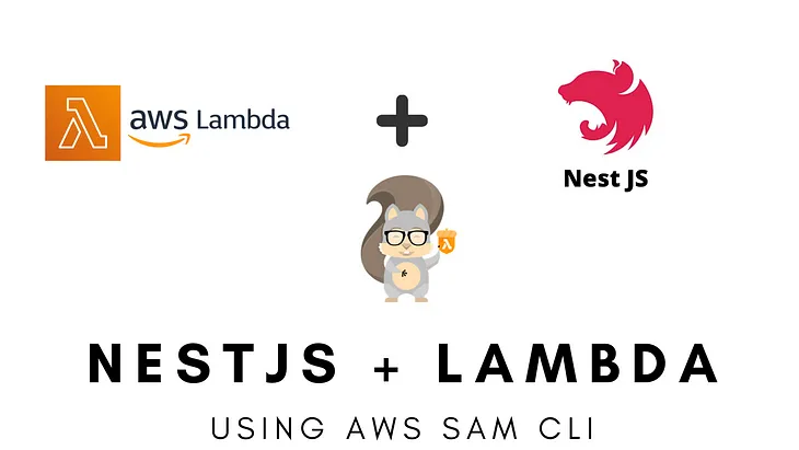 Deploy NestJS Application as AWS Lambda using SAM CLI