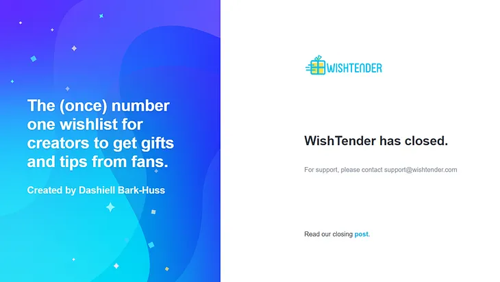 What happened to Wishtender? What are the alternatives of Wishtender?