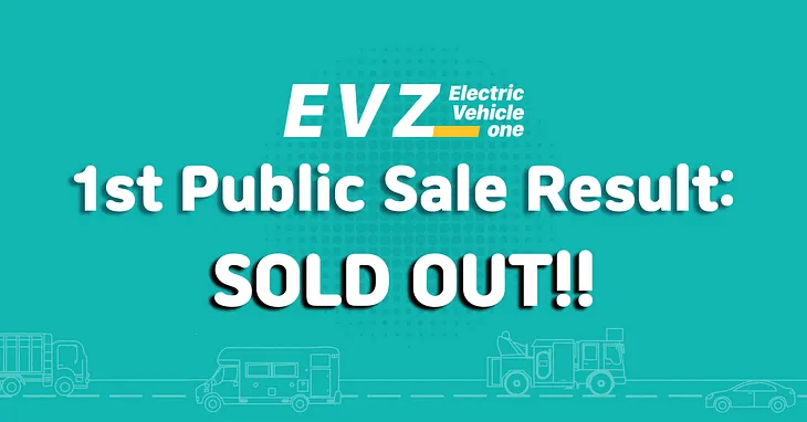 The 1st EVZ Public Sale Result: The Token Has Successfully Sold Out!