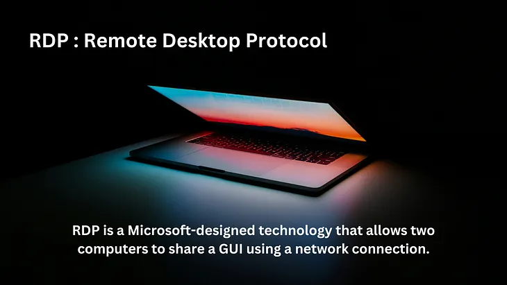 RDP : Remote Desktop Protocol