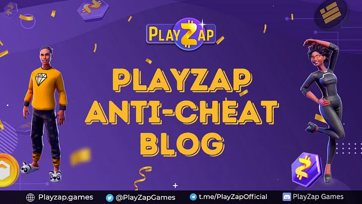 PlayZap Anti-Cheat Blog