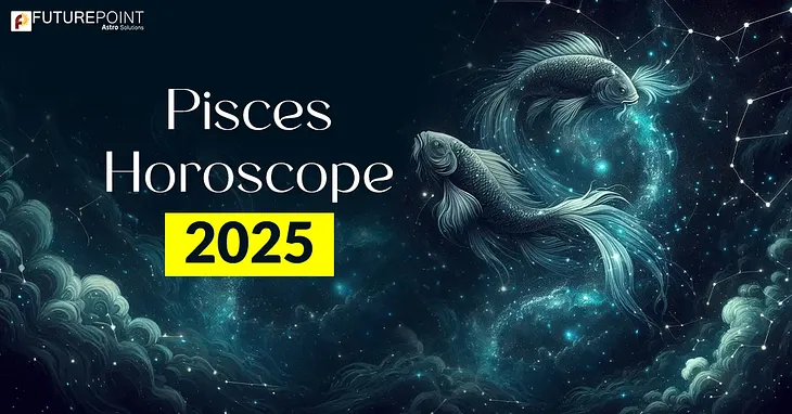 Pisces Horoscope 2025: A Year of Spiritual Transcendence, and Creative Renaissance