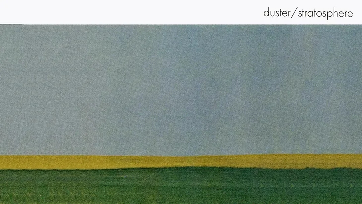 Listening to Duster Everyday for a Month: Day #12