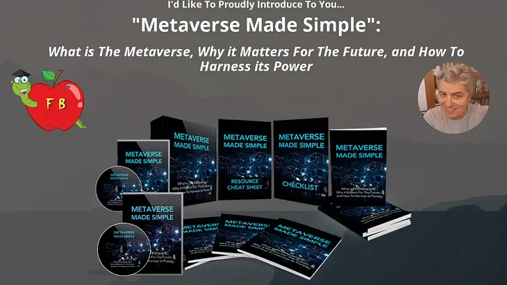 Metaverse Made Simple