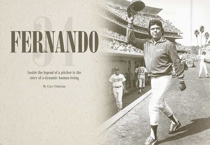 Fernando: Inside the legend of a pitcher is the story of a dynamic human being