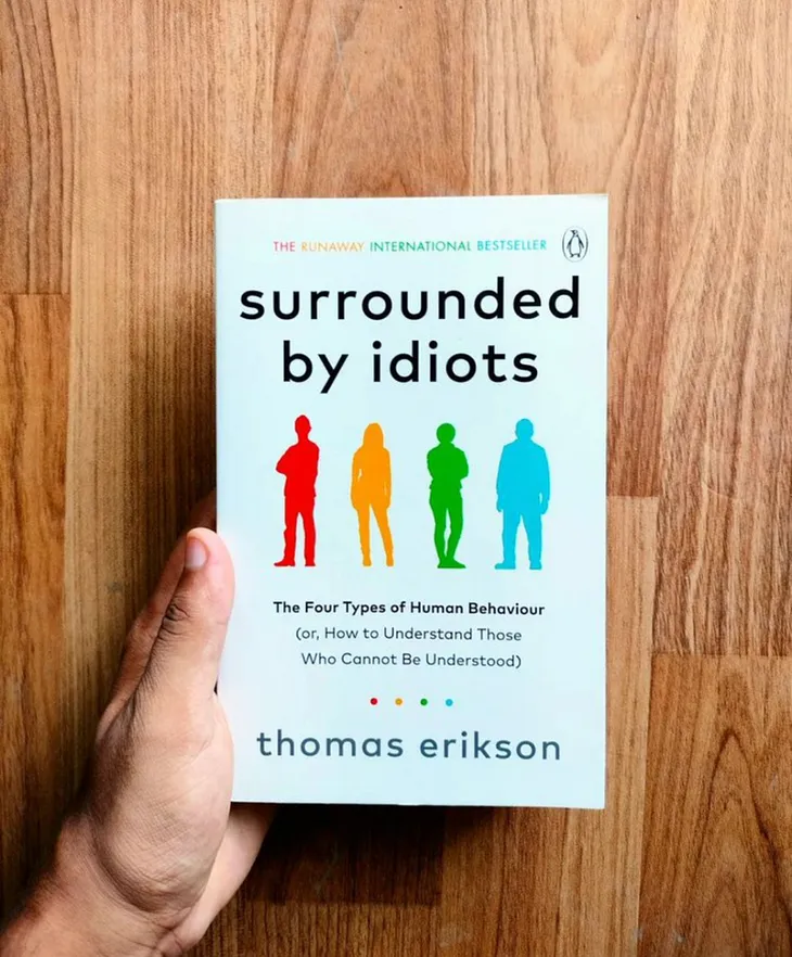 12 Powerful Lessons From The Book "surrounded by idiots” that changed my life