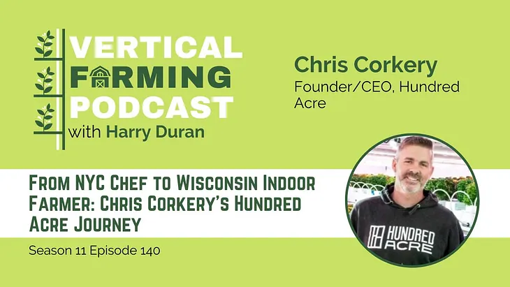 Season 11 Episode 140 — From Chef to Urban Farmer: Chris Corkery’s Revolutionary Journey