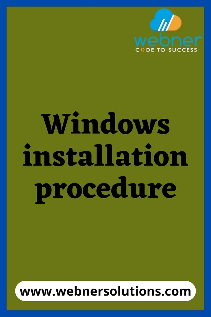 Microsoft Windows Operating System installation procedure