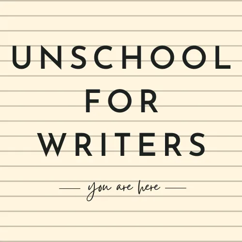 The Unschool for Writers