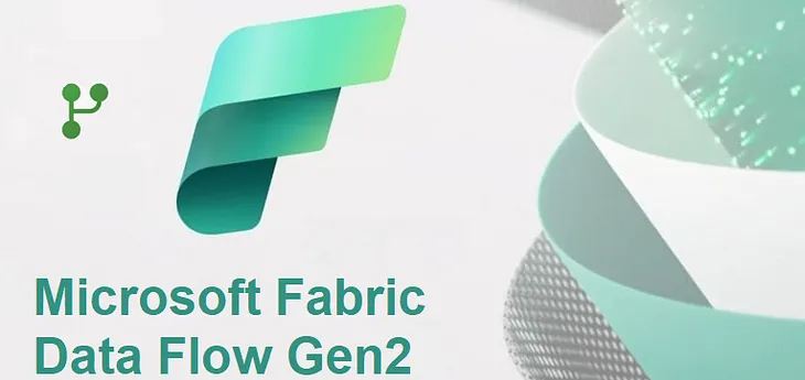 Understanding DataFlow Gen2 in Microsoft Fabric And Comparison with DataFlow Gen1