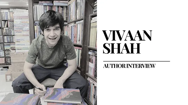 Discovery of an Author : Interview with Vivaan Shah(English).