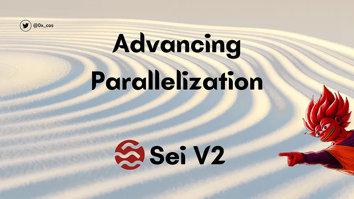 Advancing Parallelization: Sei V2