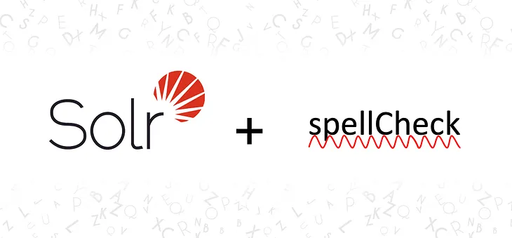 Spellchecking on Apache Solr (in SolrCloud mode)