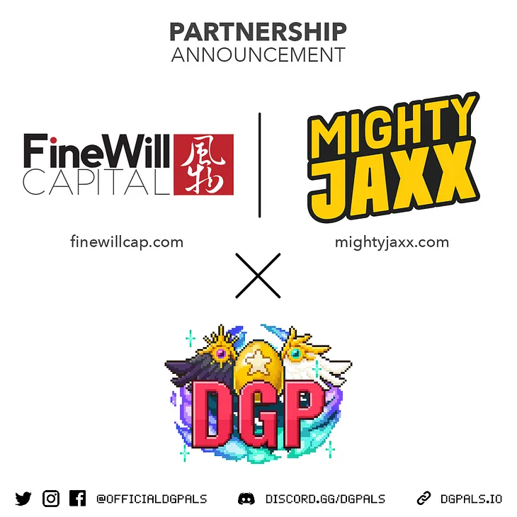 FineWill Capital and Mighty Jaxx are the official partners and backers of D.G.Pals!