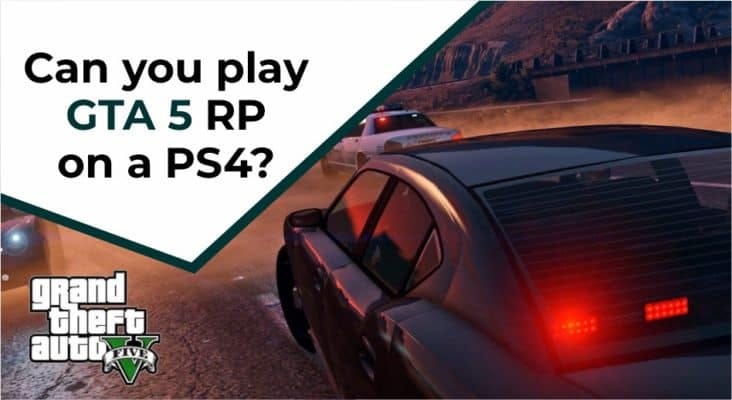 can-you-play-gta-5-rp-on-a-ps4-this-guide-is-all-about-how-to-play