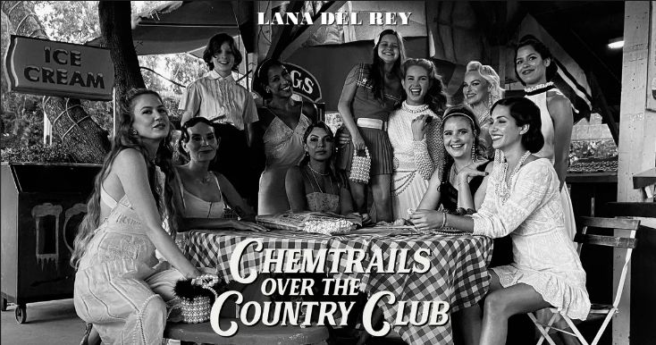 Chemtrails Over the Country Club: Lana Del Rey’s Masterpiece on Identity Symbol