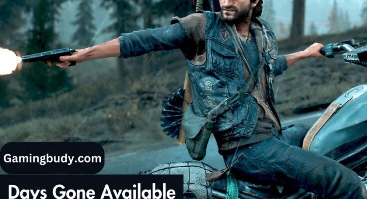 Is Days Gone Coming To Xbox Series S/X? A Comprehensive Guide | by Blogging  Beast | Oct, 2023 | Medium