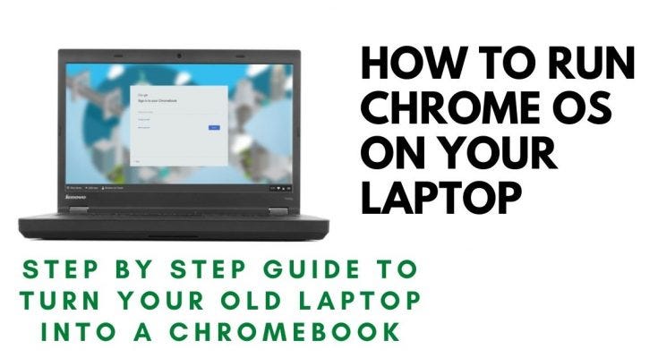 How to run Chrome OS on your PC using Neverware | TechFigured | by Muhammad  Ahmed | Medium