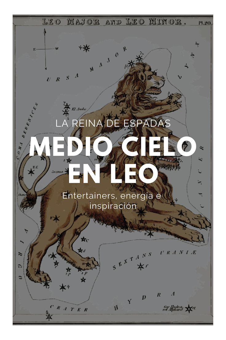 Medio Cielo en Leo. Continuamos en la serie del Medio Cielo… | by Ivonne  García | Astrolomystic | Medium