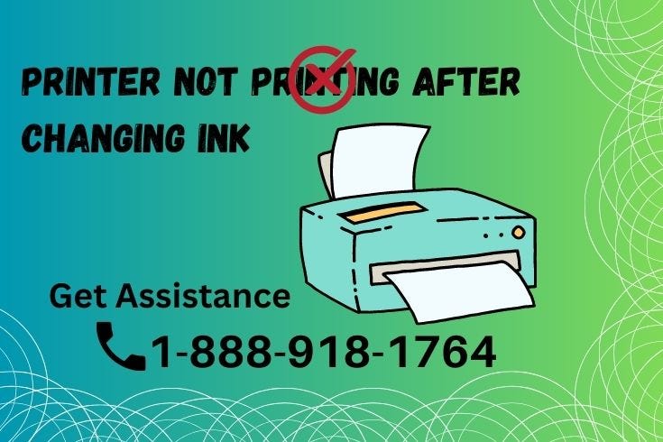 Why Epson Printer Not Printing After Changing Ink? | by Fix Printer | Medium