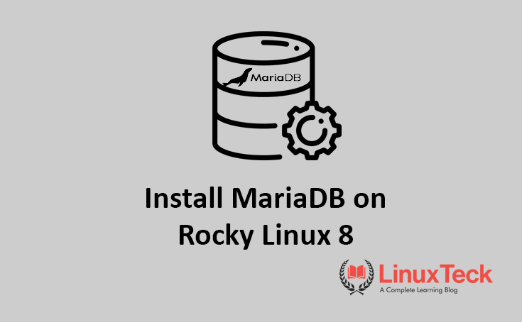 How to set up MariaDB on Rocky Linux 8 | by John Gomez | Medium