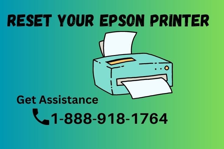 How to Reset Epson Printer and Factory Reset It? | by PrintersFixes | Medium
