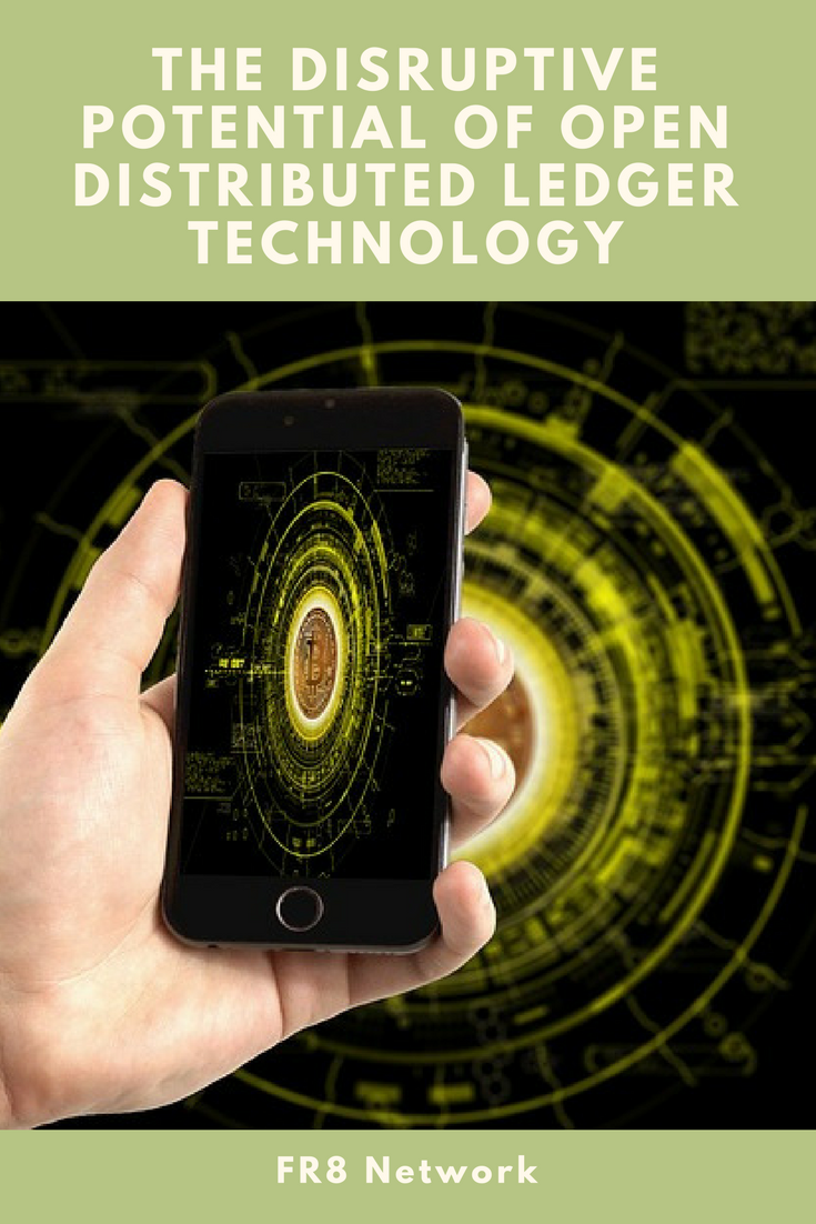 The Disruptive Potential of Open Distributed Ledger Technology | by ...