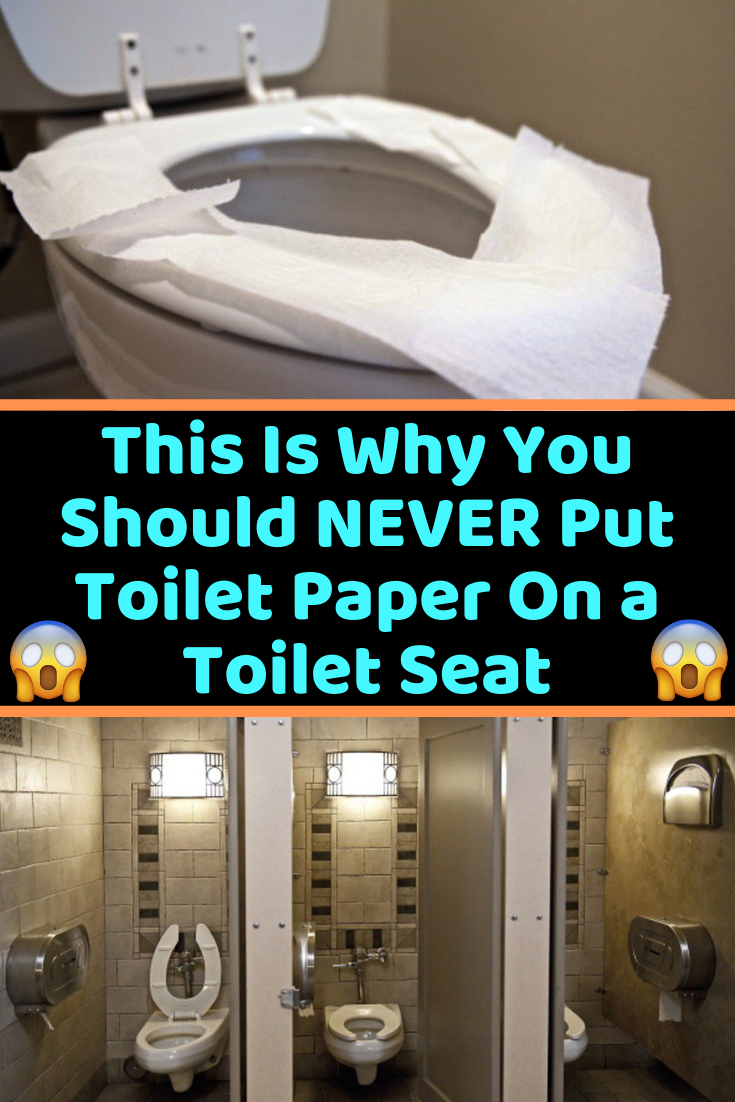 If you thought putting toilet paper on the toiler seat protects you