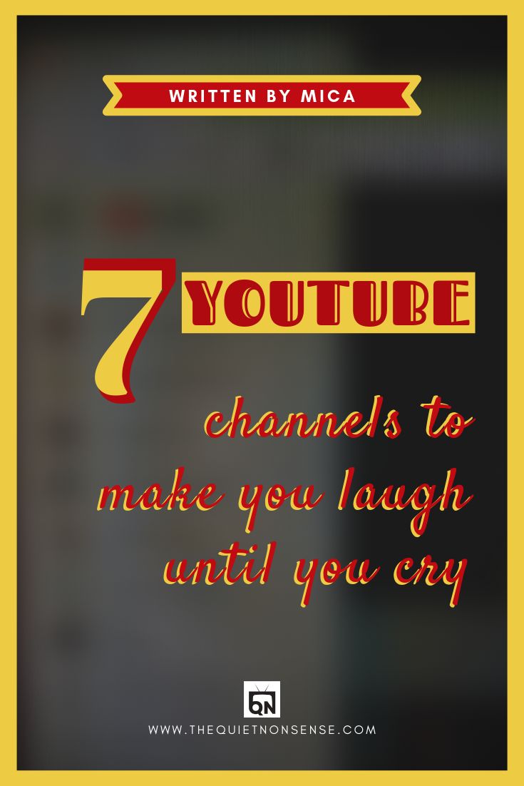 7 YouTube Channels to Make You Laugh Until You Cry | by The Quiet Nonsense  | Medium