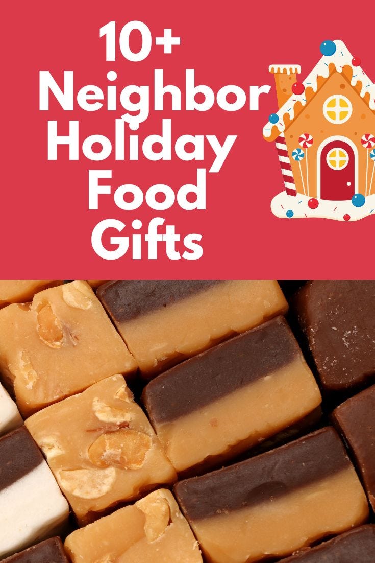 10+ Food-Free Neighbor Holiday Gifts