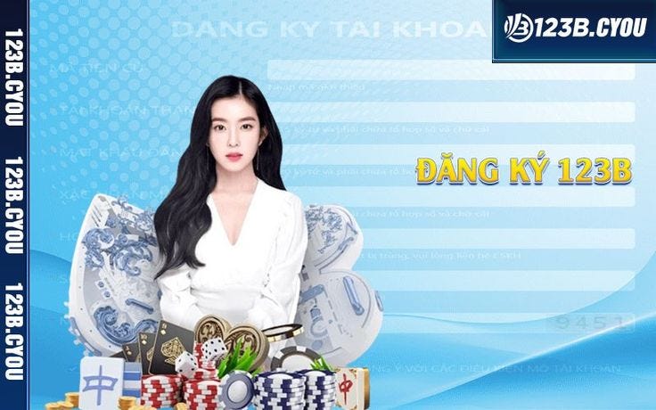 Đăng Ký 123b ❄️ Hướng Dẫn Quy Trình Thực Hiện Nhanh Chóng