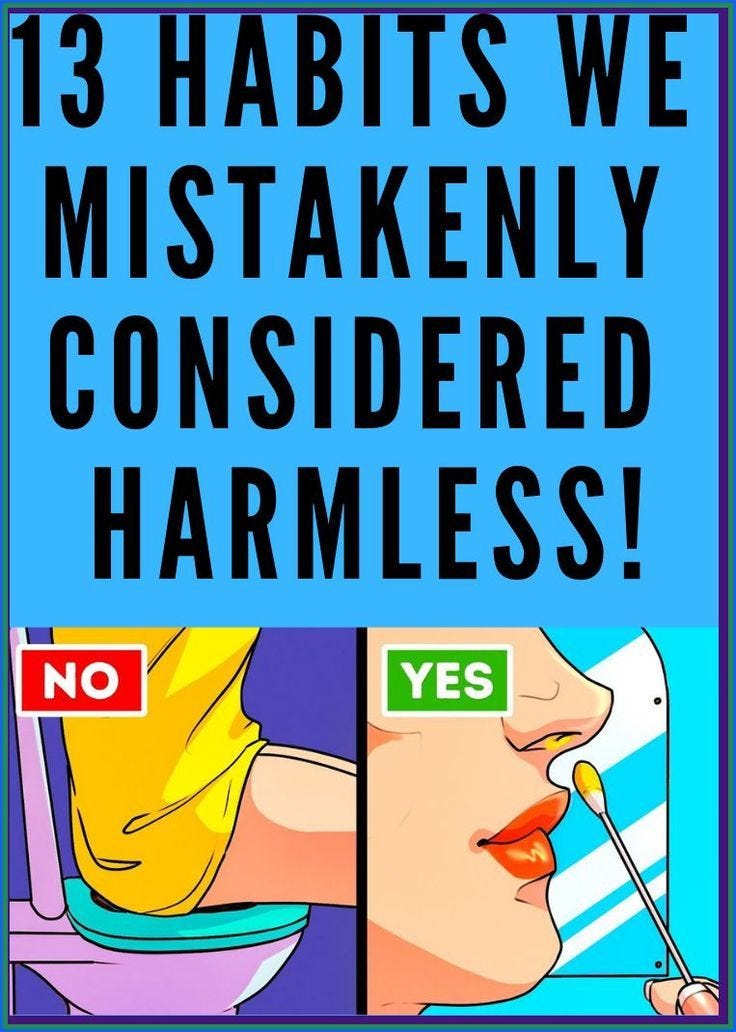 13 HABITS WE MISTAKENLY CONSIDERED HARMLESS! Steven Jameson Medium