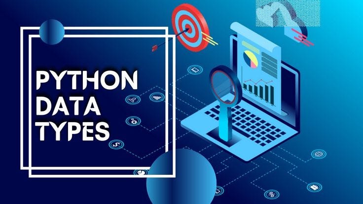 Python Data Types: Your Ultimate Guide to Mastering the Basics | by ...
