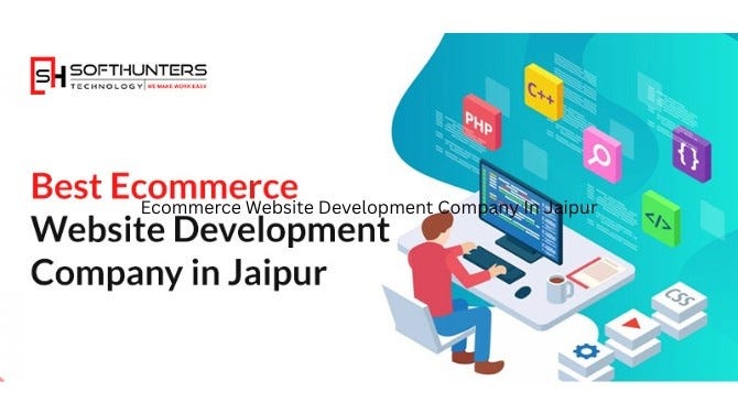 Ecommerce Website Development Company in Jaipur