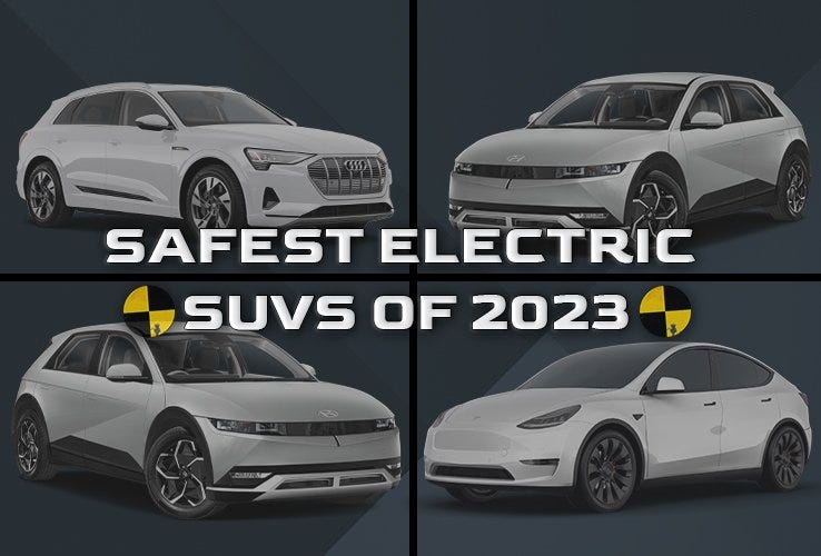 Safest Electric SUVs of 2023. Discover the safest electric SUVs of