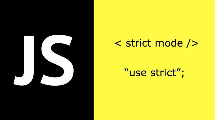 What is Strict mode in JavaScript? | by ArhamChowdhury | Medium