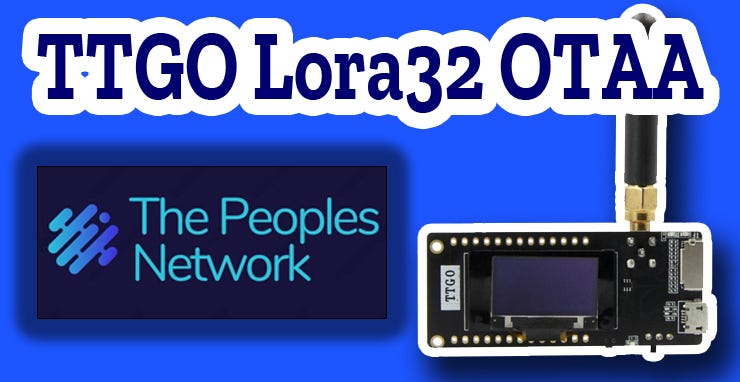 สอนตั้งค่า TTGO LoRa32 เชื่อมต่อเครือข่าย The People Network แสดงผล DHT22 Dashboard ด้วย Ubidots