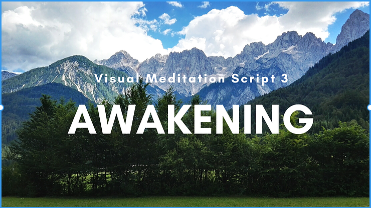 Visual Meditation Script 3: Awakening, by Cindy Barnes, Üna-lign