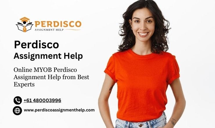 Online MYOB Perdisco Assignment Help from Best Experts