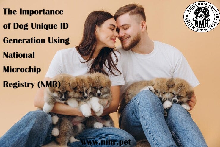 The Importance of Dog Unique ID Generation Using National Microchip ...