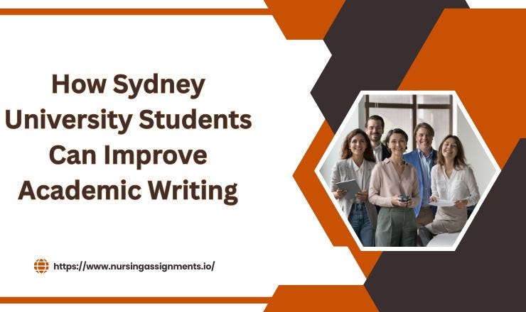 How Sydney University Students Can Improve Academic Writing