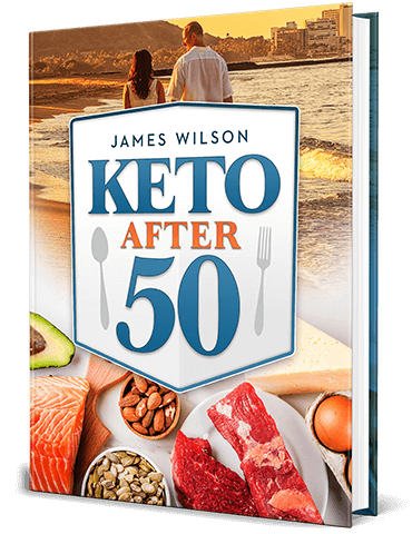 Keto After 50: A Complete Plan For Staying Healthy, Eating Well, and Losing Weight