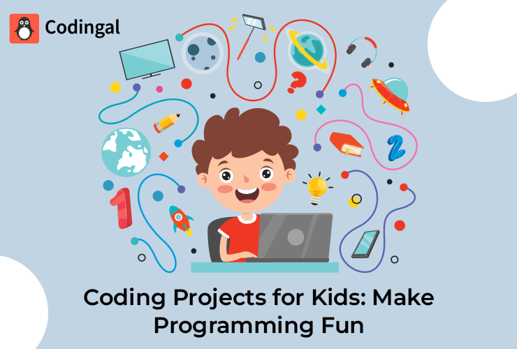 Projects, Computer coding for kids and teens