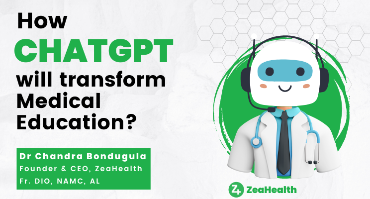 How ChatGPT will transform Medical Education?