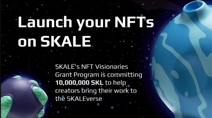 SKALE ogłasza program grantowy Visionaries NFT