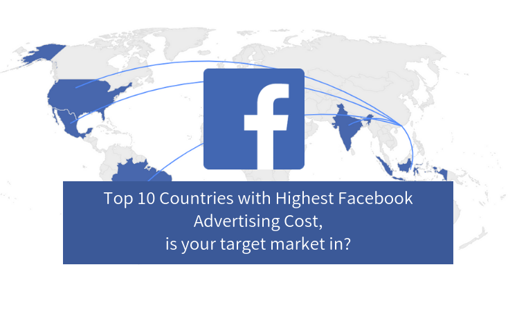 Facebook Advertising Cost by Country/Area [2021 Update]