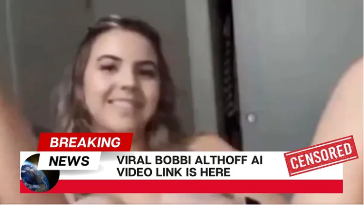 Watch Viral Bobbi Althoff AI Video Link Is Here | by Jhoneterry | May