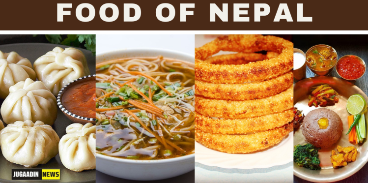 FOOD OF NEPAL: FAMOUS DISHES OF NEPAL - shruti jain - Medium
