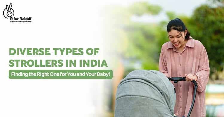 Diverse Types Of Strollers In India — Finding The Right One For You And ...