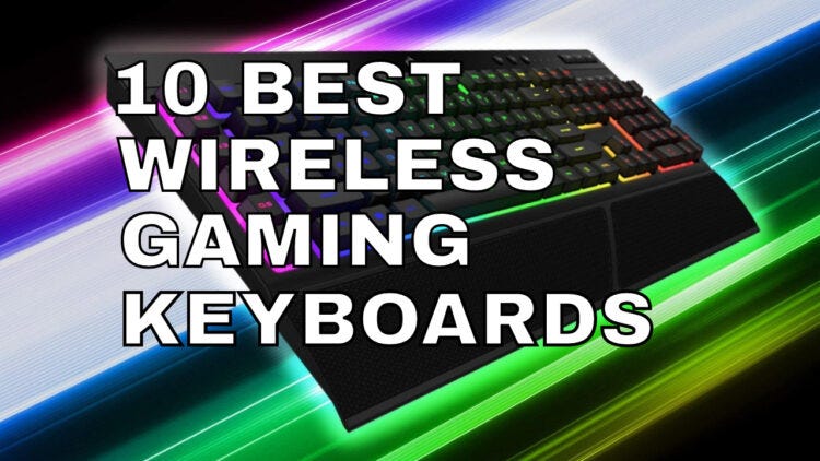 The Best Wireless Gaming Keyboard in 2022 | by Akademily | Medium